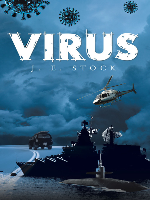 Title details for Virus by J. E. Stock - Available